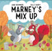 Marney's Mix-Up by Jane Rushmore