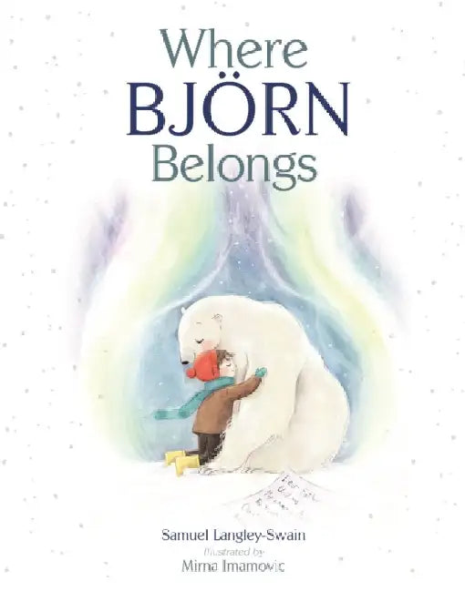 Where Bjorn Belongs by Samuel Langley-Swain