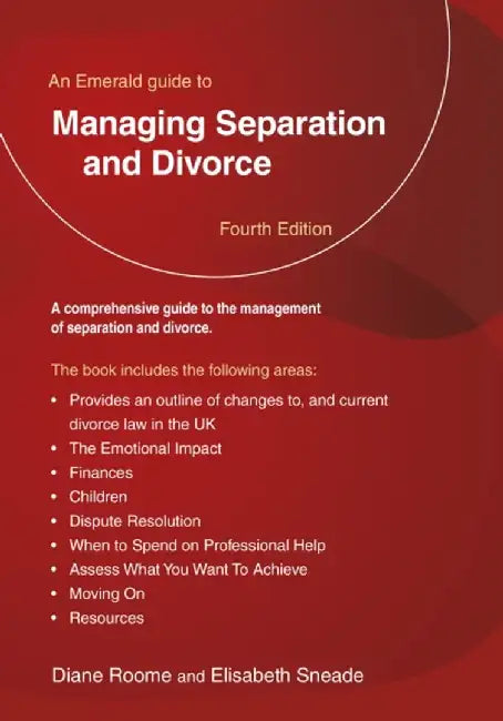 Managing Separation And Divorce by Diane Roome