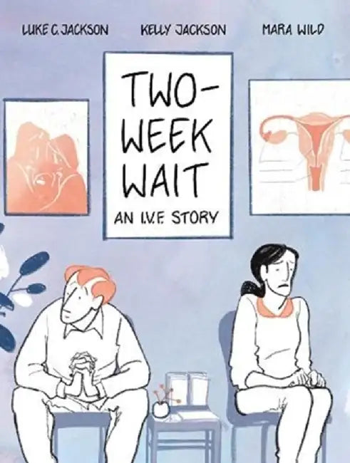 Two-Week Wait by Luke C. Jackson