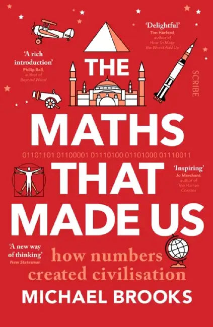 The Maths That Made Us by Michael Brooks
