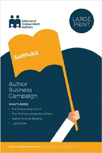 SelfPub3: Author Business Campaign by Independent Authors, Alliance Of