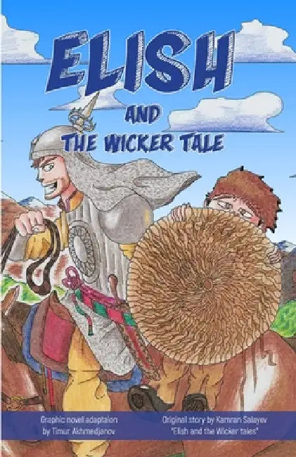 Elish and the Wicker Tale by Timur Akhmedjanov
