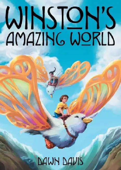 Winston's Amazing World by Dawn Davis