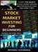 Stock Market Investing For Beginners: Learn The Basics Of Stock Market Investing And Strategies In 5 Days And Learn It Well by Michael Ezeanaka