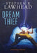Dream Thief by Stephen R. Lawhead