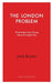 The London Problem: What Britain Gets Wrong about Its Capital City by Jack Brown