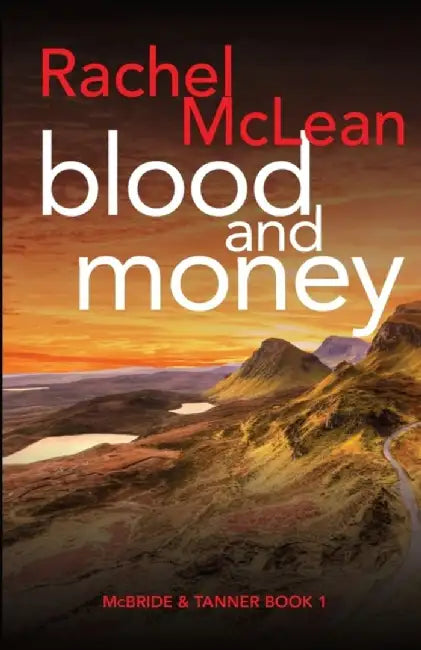 Blood and Money by Rachel McLean