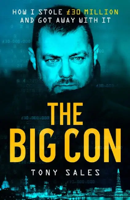 The Big Con by Tony Sales