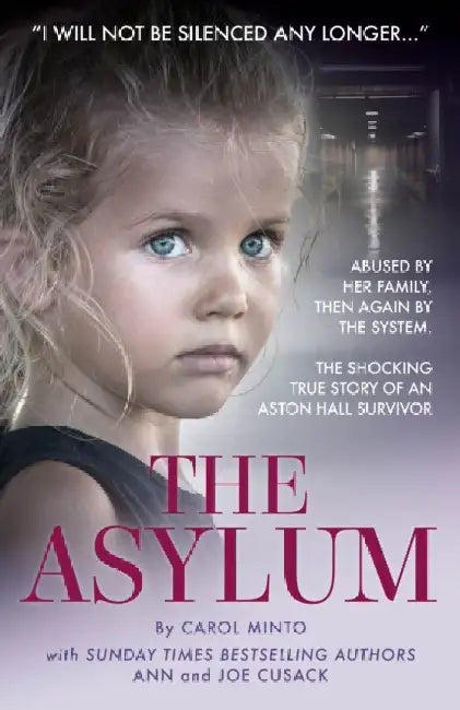 The Asylum by Carol Minto