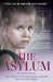 The Asylum by Carol Minto