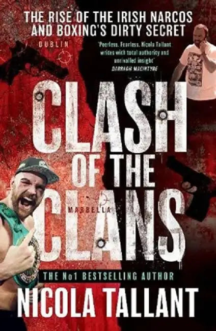 Clash of the Clans by Nicola Tallant