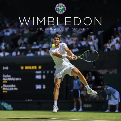 Wimbledon: The Pinnacle of Sport by Ian Hewitt