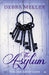 The Asylum: A Breath-Taking Psychological Suspense Thriller by Debra Meller