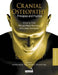 Cranial Osteopathy - Volume 1: Tmj and Mouth Disorders, and Cranial Techniques by Torsten Liem