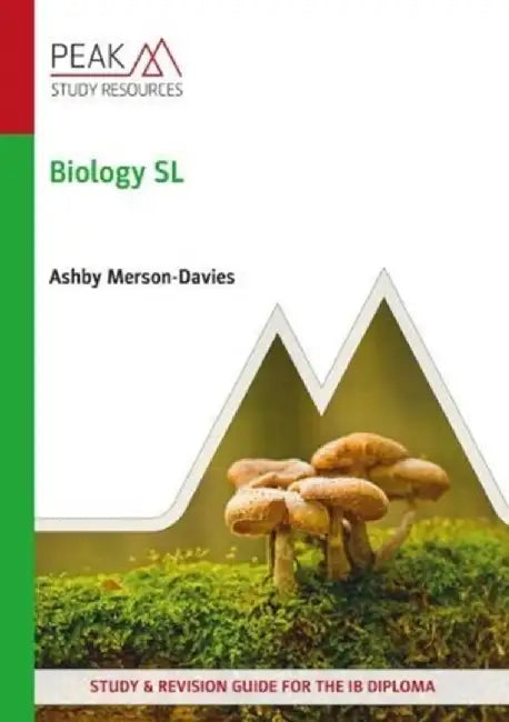 Biology SL by Ashby Merson-Davies