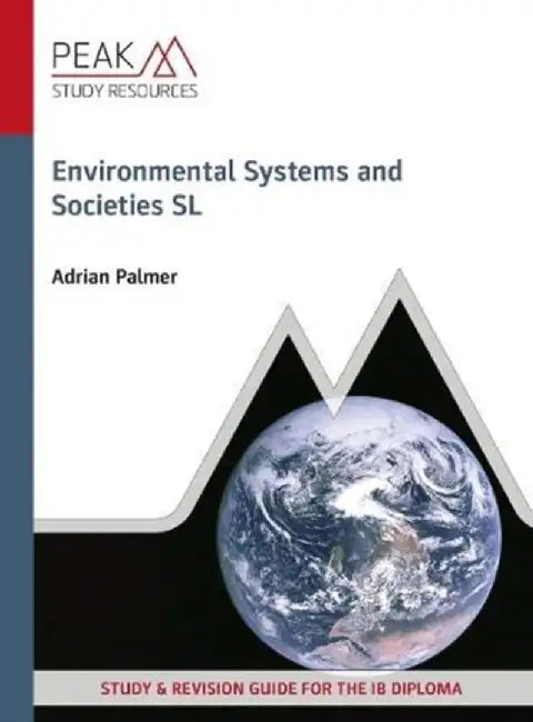 Environmental Systems and Societies SL by Adrian Palmer