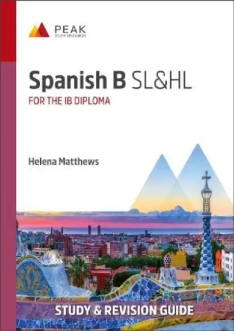 Spanish B SL&HL by Helena Matthews