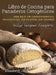 Libro de Cocina para Panaderos Cetogénica: Pan bajo en carbohidratos, paleolítico, sins gluten, sin granos by Elizabeth Jane