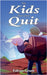 The Kids That Never Quit by Grant, Fabian