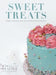 Sweet Treats: Baking Recipes and Cake Decorating Tutorials by Blue Door Bakery by Dani Brazier