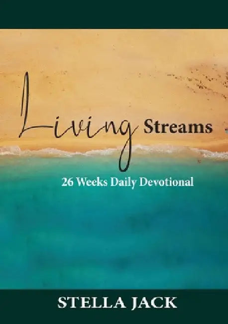 Living Streams by Stella Jack