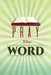 Pray the Word by Felicia Eziuka
