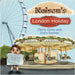 Nelson's London Holiday by Carey, Claire