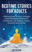 Bedtime Stories for Adults: 9 Relaxing Sleep Stories for Everyday Guided Meditation, Mindfulness for Beginners, Self-Hypnosis, Anxiety & Spiritual by Lucy Holden