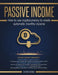 Passive Income: How to Use Cryptocurrency to Create Automatic Monthly Income by Stephen Satoshi