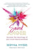 Sacred Anger: Uncover the teachings of your most feared emotion by Seryna Myers
