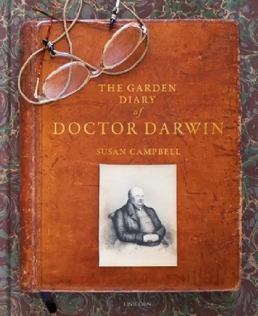 The Garden Diary of Doctor Darwin by Susan Campbell