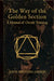 The Way of the Golden Section: A Manual of Occult Training by John Michael Greer