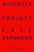 Appendix Project by Kate Zambreno