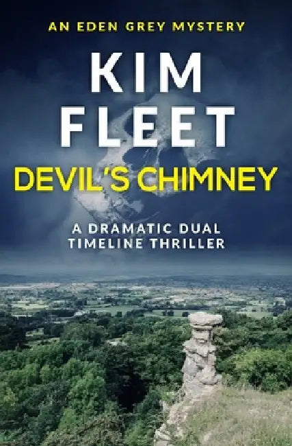 Devil's Chimney: A dramatic dual timeline thriller by Fleet, Kim