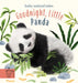 Goodnight, Little Panda by Amanda Wood