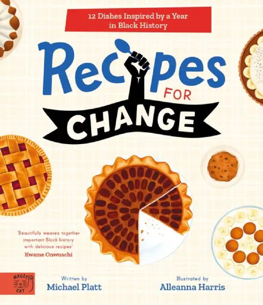 Recipes For Change by Michael Platt