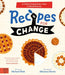 Recipes For Change by Michael Platt