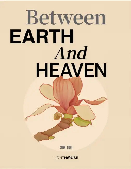 Between Earth and Heaven by Chen Duxi