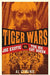 Tiger Wars: Joe Exotic vs. the Big Cat Queen by Al Cimino