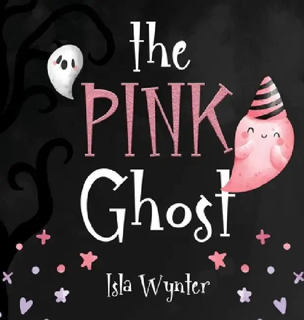 The Pink Ghost by Isla Wynter