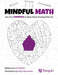 Mindful Math, Volume 3: Use Your Statistics to Solve These Puzzling Pictures by Ann McNair