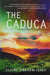 The Caduca by Elaine Graham-Leigh
