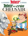 Asterix Agus Crun Cheusair (Asterix in Gaelic) by Rene Goscinny