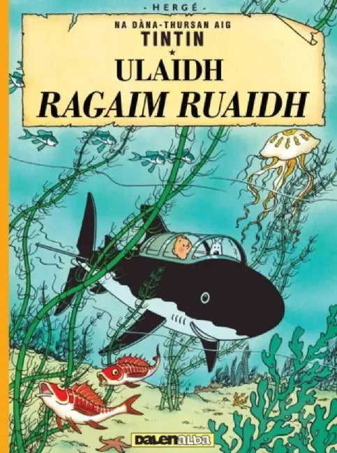 Ulaid Ragaim Ruaidh by Herge
