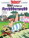 Asterix a Helynt yr Archdderwydd by Rene Goscinny