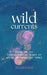 Wild Currents: Poems On The Transformative Power of Water in Turbulent Times by Jo Gifford