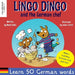 Lingo Dingo and the German Chef: Learn German for kids; Bilingual English German book for children) by Mark Pallis