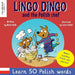 Lingo Dingo and the Polish Chef: Laugh & learn polish! Enjoy learning polish for children! (Polish kids books; Polish English book for children; Engli by Mark Pallis