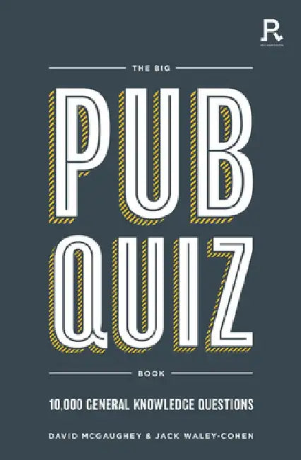 The Big Pub Quiz Book: 10,000 General Knowledge Questions by David McGaughey